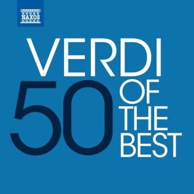 Alexander Rahbari50 of the Best: Verdi