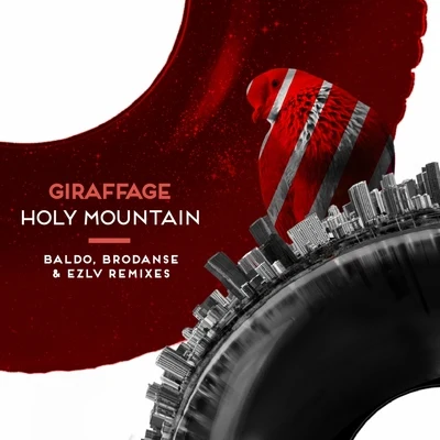 GiraffageHoly Mountain (Remixes)