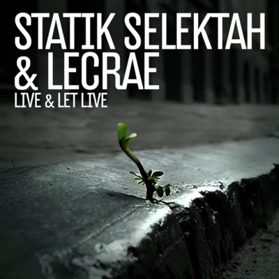 LecraeLive & Let Live - Single