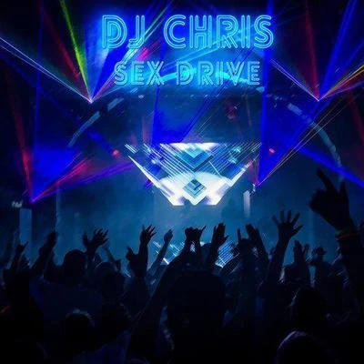 DJ Jerry/Dj Chris/DJ Ecko feat Anya/D5/Rey Salinero/Pleasure Lounge/Quintino & Blasterjaxx/Schwarz & Funk/Norman & Real/Kamy*** Drive