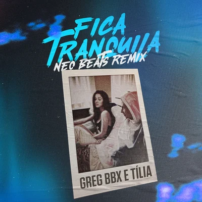 Greg BBXFica Tranquila (Neo Beats Remix)