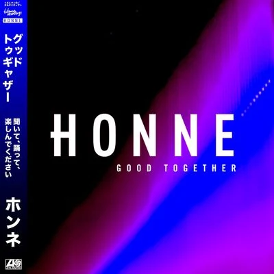 HonneGood Together (Remixes)