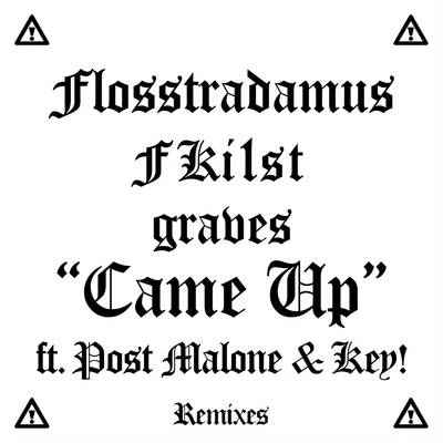 GravesCame Up (Remixes)