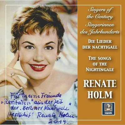 Hans CarsteSingers of the Century: Renate Holm – Lieder der Nachtigall