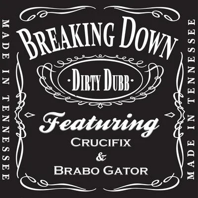 CrucifixHard TargetBreaking Down (feat. Crucifix & Brabo Gator)