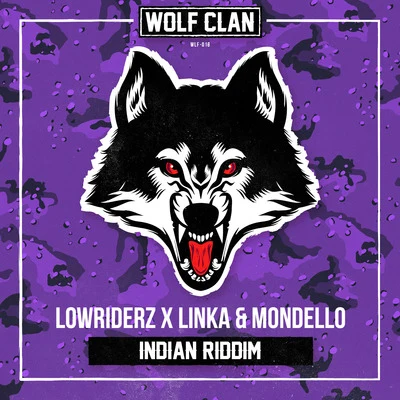 LowRIDERzIndian Riddim