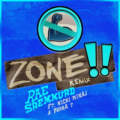 Rae Sremmurd/KjuusNo Flex Zone (Remix) [feat. Nicki Minaj & Pusha T] - Single