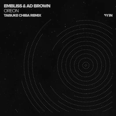 Ad Brown/Boom Jinx/Narrow Skies/Allay/LTN/Skyline Drive/Katrine Stenbekk/Z:N/Airdraw/Sound QuelleOreon (Taisuke Chiba Remix)