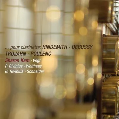 Lars VogtPour Clarinette: Hindemith, Debussy, Trojahn & Poulenc (Live)