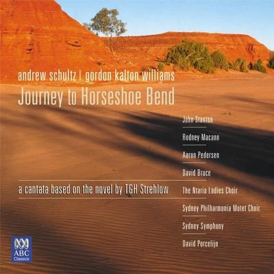 Sydney Symphony OrchestraStuart ChallenderDene OldingJourney To Horseshoe Bend (Live)