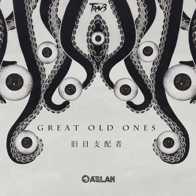 ASLANGreat Old Ones 舊日支配者