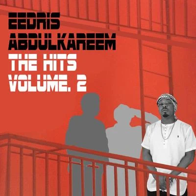 Eedris AbdulkareemThe Hits, Vol. 2