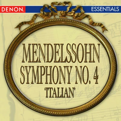 Mark ErmlerMendelssohn: Symphony No. 4 Italian