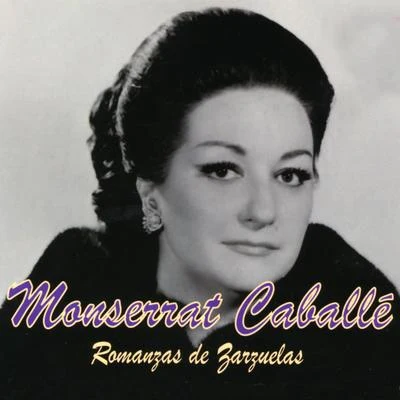 Montserrat Caballé/Natalie Dessay/Berliner Symphoniker/Daniel Barenboim/Orchestre de Paris/Sir Charles Mackerras/The London Symphony Orchestra/Edinburgh Festival Chorus/Winchester Cathedral Choir/David HillMontserrat Caballé: Romanzas de Zarzuelas