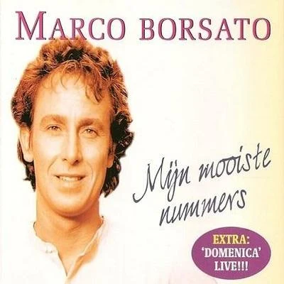 Marco Borsato/Armin van Buuren/Davina MichelleMijn Mooiste nummers