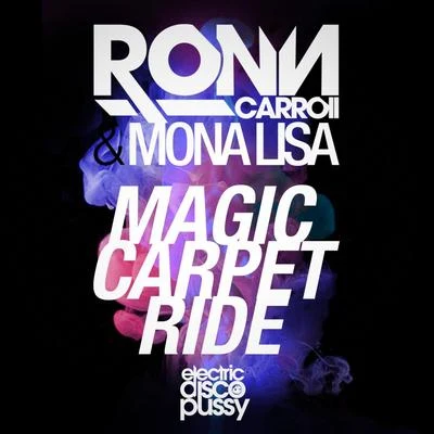 Mona LisaMagic Carpet Ride (Harrys & Fly Remix)