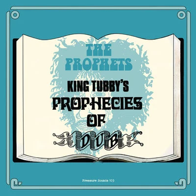 The Aggrovators/Yabby YouKing Tubbys Prophecies of Dub