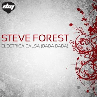 Steve ForestElectrica Salsa