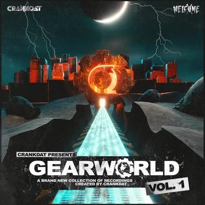 CrankdatGEARWORLD VOL. 1