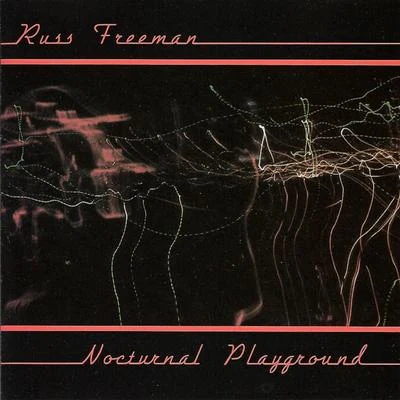 Russ Freeman/Sammy Cahn/Ira Gershwin/Oscar Hammerstein II/Jerome Kern/George Gershwin/Chet Baker/Johnny Mercer/Cole Porter/Harold ArlenNocturnal Playground