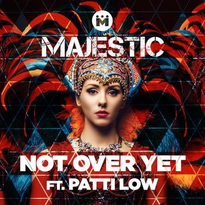 Majestic/Bastille/Craig DavidNot Over Yet