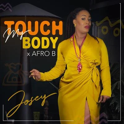 Afro BTouch My Body