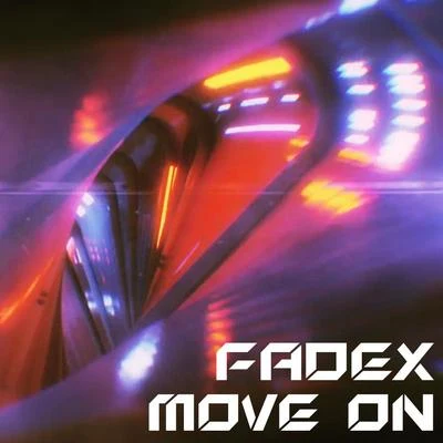 FadeXMove On