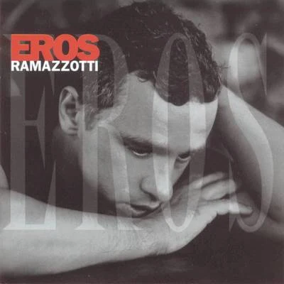 Eros RamazzottiEros