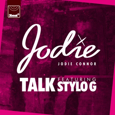 Jodie ConnorWileyTalk (Remixes)