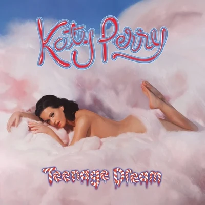 KATFYR/Katy PerryTeenage Dream