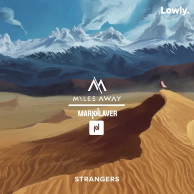 Miles Away/RYYZNStrangers