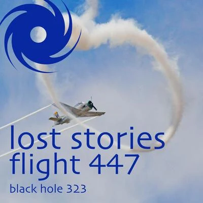 Lost StoriesFlight 447