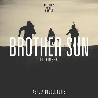 Ashley BeedleBrother Sun (feat. Kimbra)