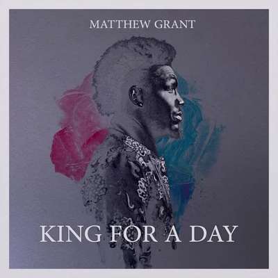 Matthew GrantPlayers RepublikSaint HillKing For A Day