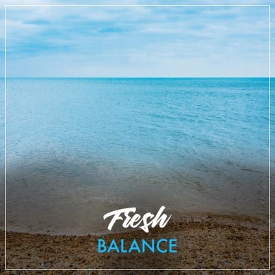 White Noise Relaxation#Fresh Balance