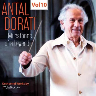 Minneapolis Symphony Orchestra/Antal DorátiMilestones of a Legend: Antal Doráti, Vol. 10