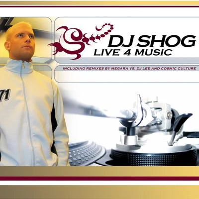 DJ ShogKLCLive 4 Music