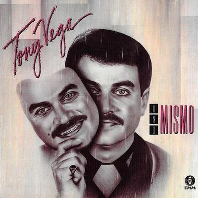 Tony VegaUno Mismo