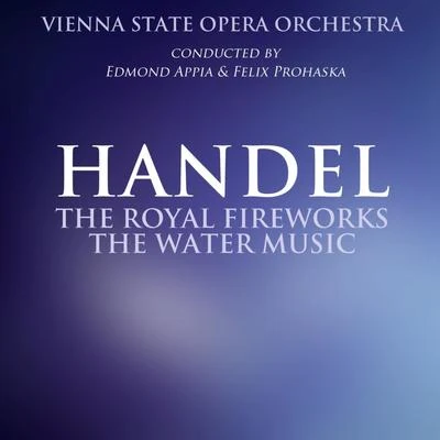 Edmond AppiaRoyal Fireworks MusicThe Water Music