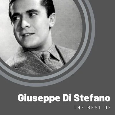 Giuseppe Di StefanoThe Best of Giuseppe Di Stefano