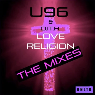 Chris Harms/MajorVoice/Joachim Witt/U96Love Religion