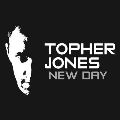 Topher JonesNew Day