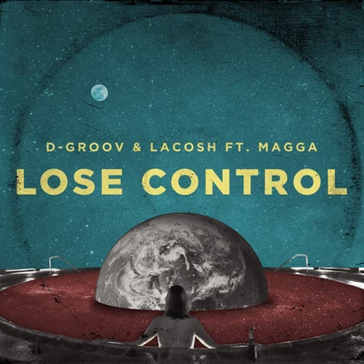 D-Groov/KillWill/ricks (br)Lose Control