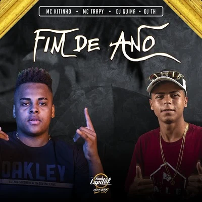 Mc NauanMC TrapyMC BoladinhoLil TecDj DuduFinal de Ano