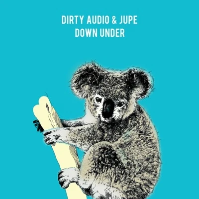 Dirty Audio/Max StylerDown Under