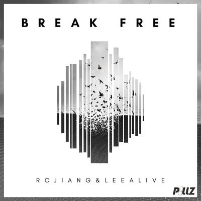 LeeAliveBreak Free(Original Mix)