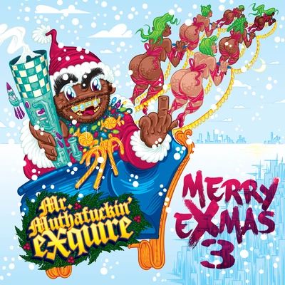 Mr. Mutha****in eXquireMerry eXmas 3