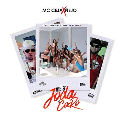 MC CejaQue Se Joda el Coro