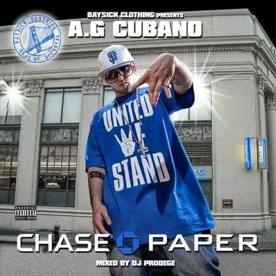 RADO/A.G. Cubano/Young Chop/Highway Celis/COO李ODA UN dad OGGChase Paper