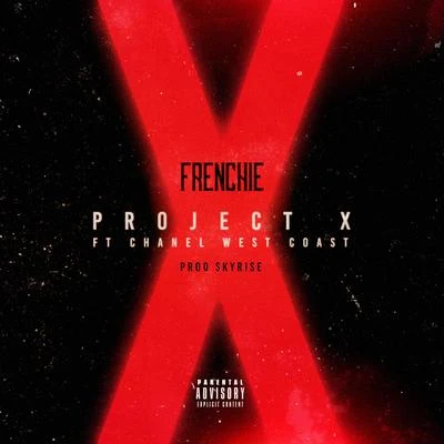 FrenchieProject X (feat. Chanel West Coast) - Single